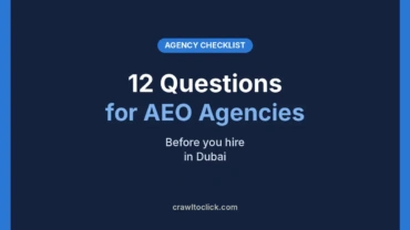 12 questions to ask before hiring an AEO agency in Dubai cover