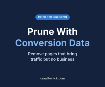 Content pruning with conversion data