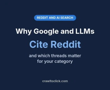 Why Google and LLMs cite Reddit