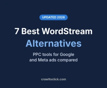 7 best WordStream alternatives in 2026